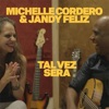 TAL VEZ SERA - Single