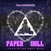 Paper Doll (Love Is the Only Way) - Single