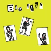 Big Boys - Work Without Pay