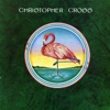 Christopher Cross - Never Be the Same (2019 Remaster)