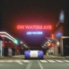 On Waters Ave - EP