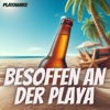 Besoffen an der Playa - Single