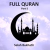 Full Quran, Pt. 5