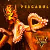 PESCARUL - Single