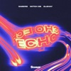 Echo (feat. Elshay) - Single