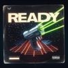 Ready - Single