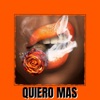 Quiero Mas - Single