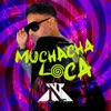 Muchacha Loca - Single