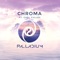 Chroma (feat. Carl Culley) - Palladium lyrics