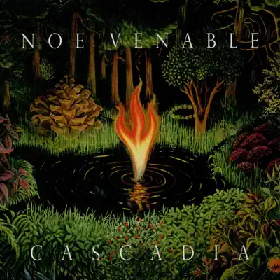 Cascadia - Noe Venable Cascadia - Noe Venable