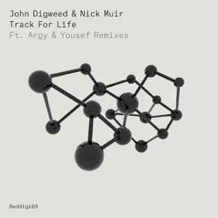 télécharger l'album John Digweed & Nick Muir - Track For Life