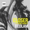 Closer (feat. Paris Carney) - Bedlam lyrics