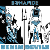 Denim Devils - Bonafide