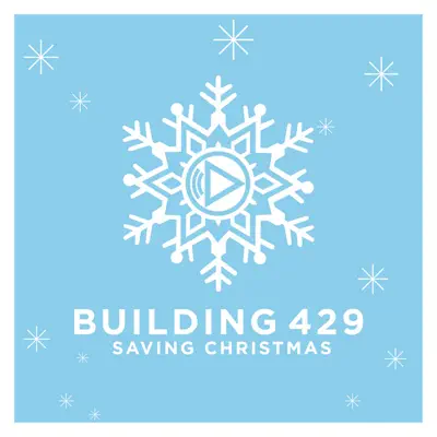 Saving Christmas - Single - Building 429