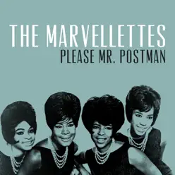 Please Mr. Postman - Single - The Marvelettes