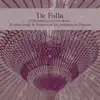 Stream & download De Falla: El Sombrero de Tre Picos, El Amor Brujo & Noches en los Jardines de Espana