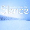 Silence - Sound of the Winter Chill, 2015