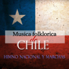 Música Folklorica de Chile - Himno Nacional y Marchas - Banda Chilena