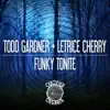 Stream & download Funky Tonite (feat. Letrice Cherry) - Single