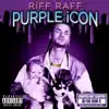Stream & download PURPLE iCON (CHOPPED NOT SLOPPED)