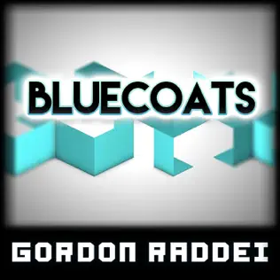 descargar álbum Gordon Raddei - Bluecoats