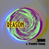 Reason (feat. Frankie Young) - Single