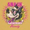 Pokie Eye Poke Ya - Snack Family lyrics