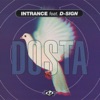 Intrance feat. D-Sign - Dosta
