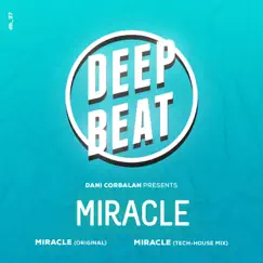 Miracle - Single by Dani Corbalan album reviews, ratings, credits