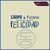 Stream & download Felicidad - EP