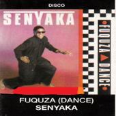 Fuquza (Dance) - EP - Senyaka