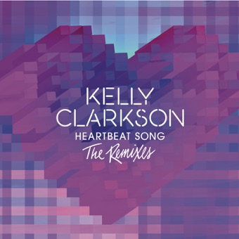 KELLY CLARKSON - HEARTBEAT SONG