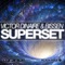 Superset - Victor Dinaire & Bissen lyrics