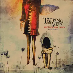 Another Day Down (Remastered) - Tapping The Vein