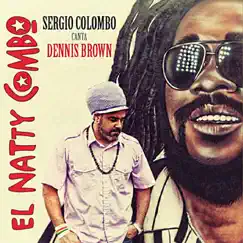 Sergio Colombo Canta Dennis Brown by El Natty Combo album reviews, ratings, credits