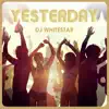 Stream & download Yesterday - Single