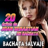20 Éxitos de Joan Sebastián en Bachata