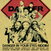 Danger in Your Eyes Riddim artwork