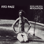 Rock and Roll Revolution - Fito Páez