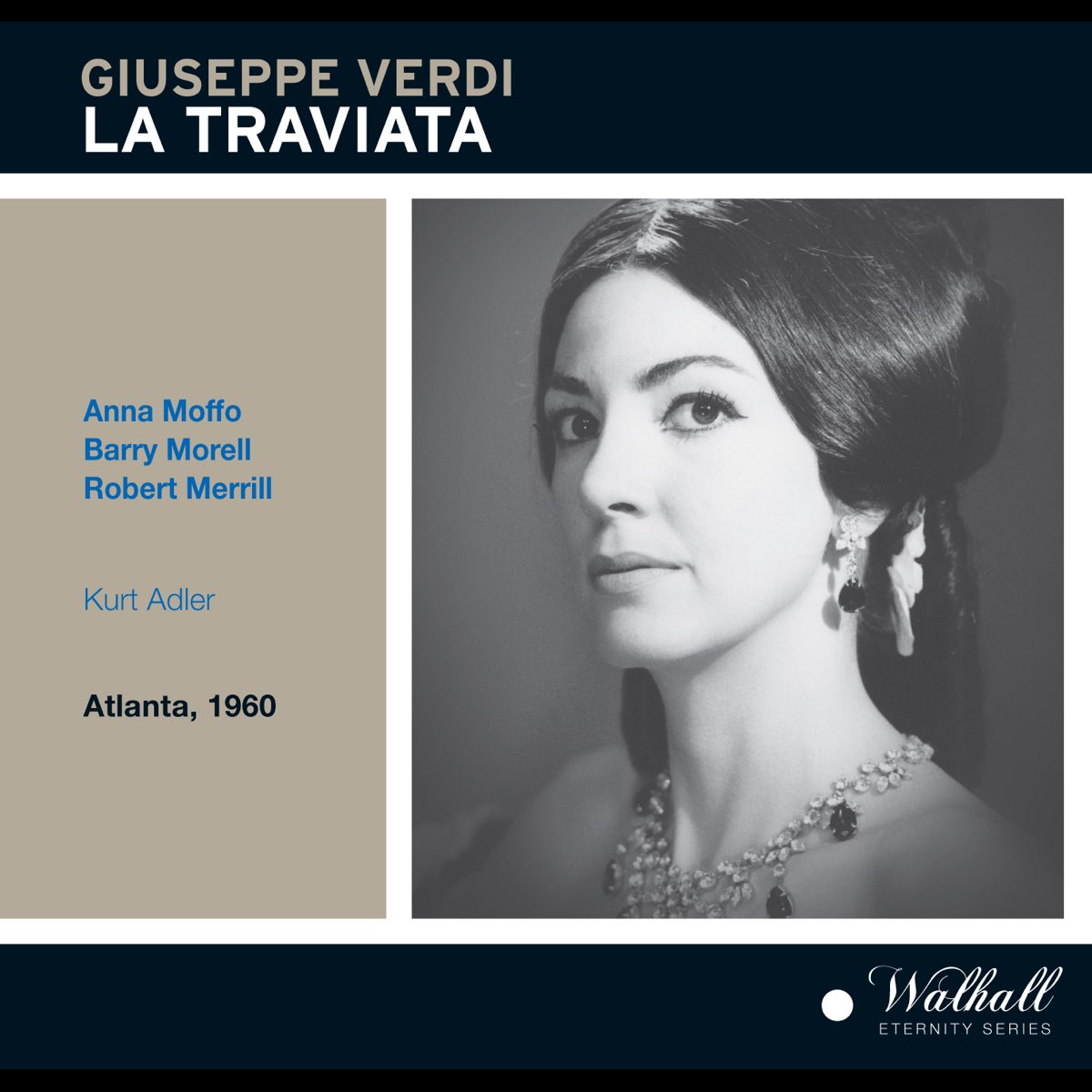 ‎Verdi: La Traviata (Live) By Anna Moffo, Teresa Stratas, John Trehy ...