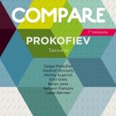 Prokofiev: Toccata, Prokofiev vs. Horowitz vs. Argerich vs. Gilels vs. Janis vs. François vs. Berman (Compare 7 Versions) artwork