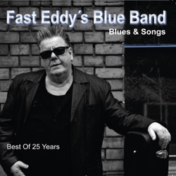 Fast Eddy's Blue Band - My Baby She's at Home