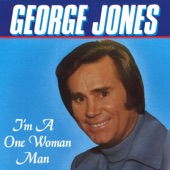 George Jones - I'm a One Woman Man