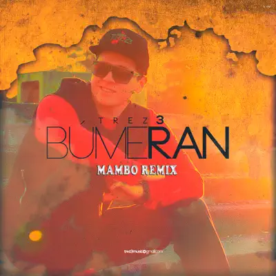 Búmeran (Mambo Remix) - Single - Trez3