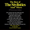 Audio CD (The Best of the Stylistics and More 30th Anniversary Edition), 2014