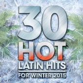 30 Hot Latin Hits for Winter 2015 artwork