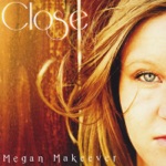 Megan Makeever - Will You Still Love Me? (feat. Else Trygstad-Burke)