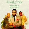 Be Free (Steal Vybe Presents)
