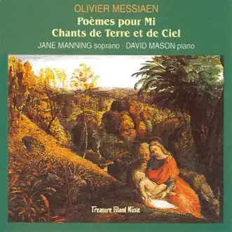 Poèmes pour mi: Chants de terre et de ciel by Jane Manning & David Mason album reviews, ratings, credits