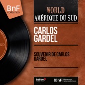 Souvenir de Carlos Gardel (Mono Version) - EP artwork